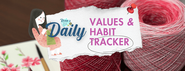 Positive Values and Habit Tracker for Crafters - Rena'sThreadandCrafts